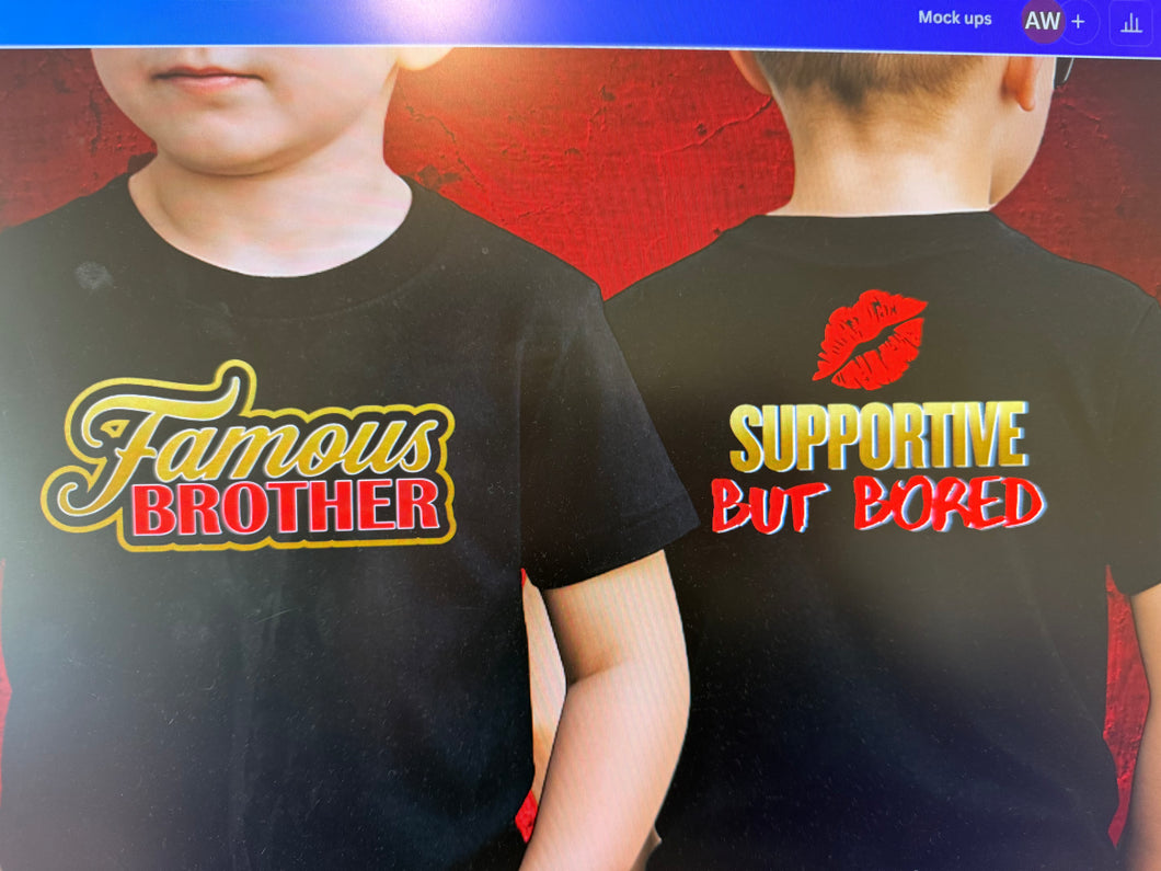 Famous brother - supportive but bored